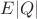 $E|Q|$