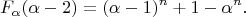 $$
F_{\alpha}(\alpha - 2) = (\alpha - 1)^{n} + 1 - \alpha^{n}.
$$