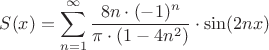 $$S(x) = \sum\limits_{n=1}^{\infty} \frac{8n \cdot (-1)^n}{\pi \cdot (1-4n^2)} \cdot \sin(2 n x)$$