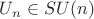 $U_n \in SU(n)$