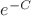 $e^{-C}$