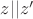 $z || z'$