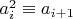 $a_i^2 \equiv a_{i+1}$