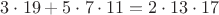 $3 \cdot19+5 \cdot7 \cdot11=2 \cdot13 \cdot17$