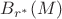 $B_{r^{*}}(M)$
