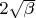 $2 \sqrt{\beta}$