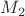 $ M_2$
