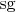 $\mathrm{sg}$