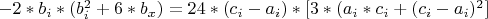 $-2*b_i*(b_i^2+6*b_x)=24*(c_i-a_i)*[3*(a_i*c_i+(c_i-a_i)^2]$