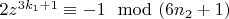 $2z^{3k_1+1}\equiv -1\mod (6n_2 +1)$