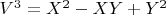 $V^3 =X^2 -XY +Y^2$