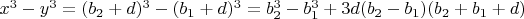 $x^3-y^3=(b_2+d)^3-(b_1+d)^3=b_2^3-b_1^3+3d(b_2-b_1)(b_2+b_1+d)$