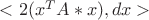$<2(x^TA*x),dx>$