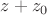 $z+z_0$