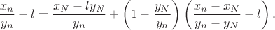 $$\frac{x_n}{y_n} - l = \frac{x_N-ly_N}{y_n} +\left(1-\frac{y_N}{y_n}\right)\left(\frac{x_n-x_N}{y_n-y_N}-l\right).$$