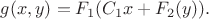 $g(x,y) = F_1 (C_{1} x + F_2(y)).$