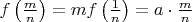 $f\left(\frac mn\right)=mf\left(\frac 1n\right)=a\cdot\frac mn$