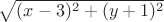 $\sqrt{(x-3)^2+(y+1)^2}$