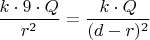 $\dfrac{{k}\cdot{9}\cdot{Q}}{r^2}=\dfrac{{k}\cdot{Q}}{({d-r})^2}$