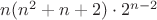 $n(n^2+n+2)\cdot 2^{n-2}$