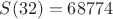 $S(32)=68774$