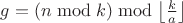 $g = (n \bmod k) \bmod \left\lfloor\frac{k}{a}\right\rfloor$