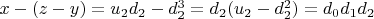 $x-(z-y) = u_2d_2- d_2^3 =d_2 (u_2-d_2^2) =d_0d_1d_2$