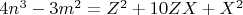$4n^3 - 3m^2 = Z^2 + 10ZX + X^2$