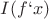 $I(f`x)$