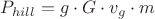 $ P_{hill} = g \cdot G \cdot v_{g} \cdot m $