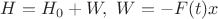 $H=H_0+W,\ W=-F(t)x$ $H=H_0+W,\ W=-F(t)x$