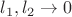 $l_1, l_2 \to 0$