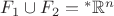 $F_1\cup F_2={^*\mathbb R^n}$