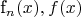 f_n(x), f(x)