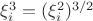 $\xi_i^3=(\xi_i^2)^{3/2}$