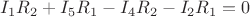 $I_1R_2+I_5R_1-I_4R_2-I_2R_1=0$
