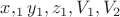 $\[x,_1 y_1 ,z_1 ,V_1 ,V_2 \]$