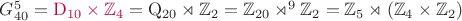 $G_{40}^5={\color{purple}\mathrm{D}_{10}\times\mathbb{Z}_4}=\mathrm{Q}_{20}\rtimes\mathbb{Z}_2=\mathbb{Z}_{20}\rtimes^9\mathbb{Z}_2=\mathbb{Z}_5\rtimes(\mathbb{Z}_4\times\mathbb{Z}_2)$