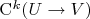 $\mathrm C^k(U \to V)$