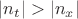 $|n_t| > |n_x|$