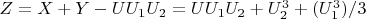$Z =X + Y -UU_1U_2 = UU_1U_2 +U_2^3 + (U_1^3)/3$