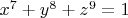 $x^7 + y^8 + z^9 = 1$