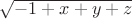 $\sqrt{-1+x+y+z}$