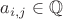 $a_{i,j}\in\mathbb{Q}$