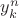 $\[{y_k^n}\]$