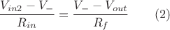 $$\dfrac {V_{in2}-V_-}{R_{in}}=\dfrac {V_--V_{out}}{R_f} \qquad (2)$$