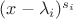 $(x-\lambda_i)^{s_i}$