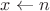 $x\gets n$