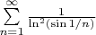 $\sum\limits_{n=1}^\infty \frac{1}{\ln^2({\sin{1/n})}}$