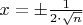 $x=\pm \frac{1}{2\cdot \sqrt n}$